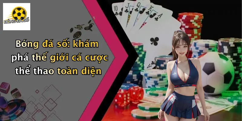 Bóng Đá Số